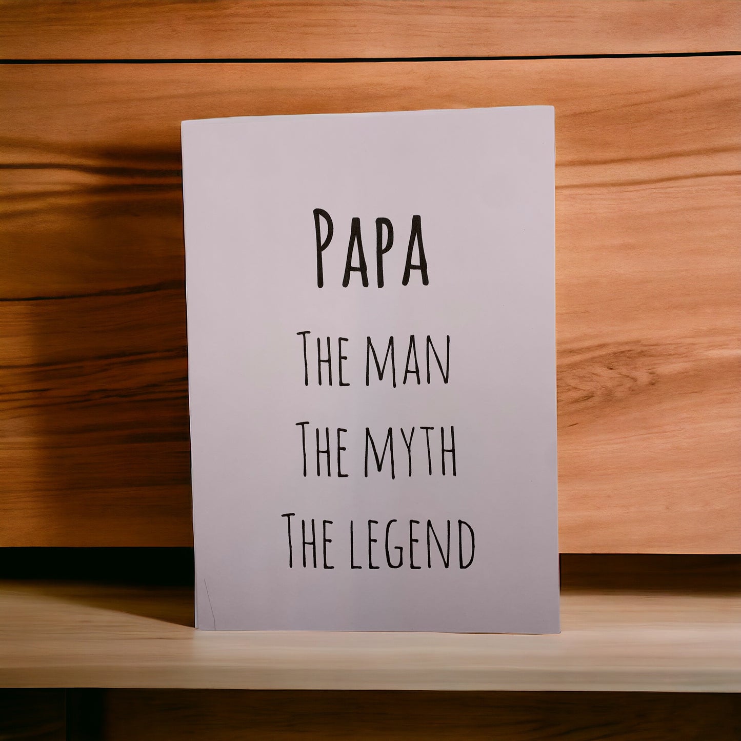Papa The Man The Myth The Legend Card